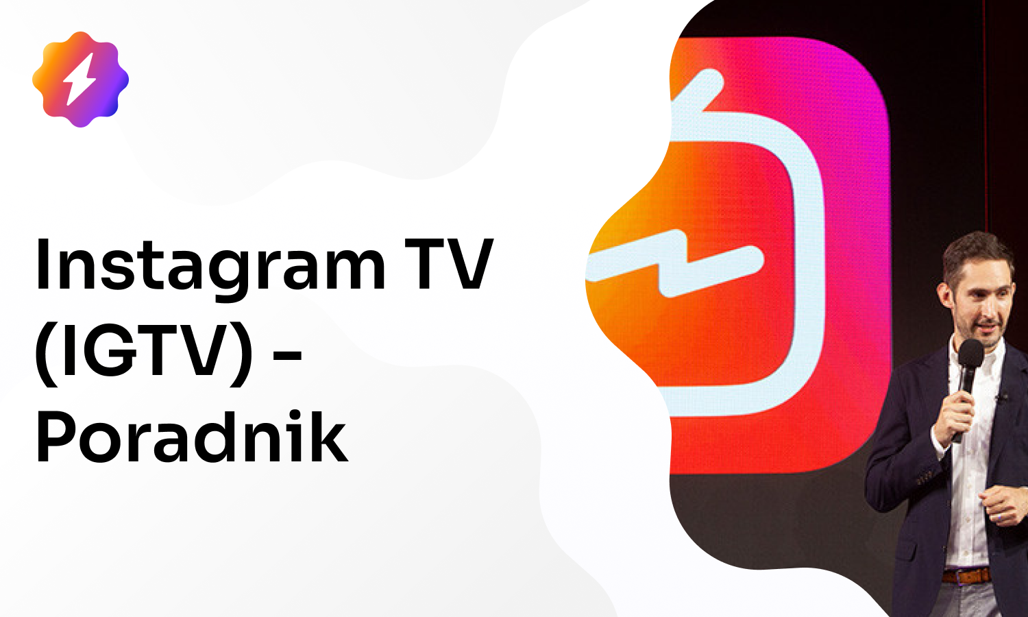 Instagram TV (IGTV) – Mega Poradnik
