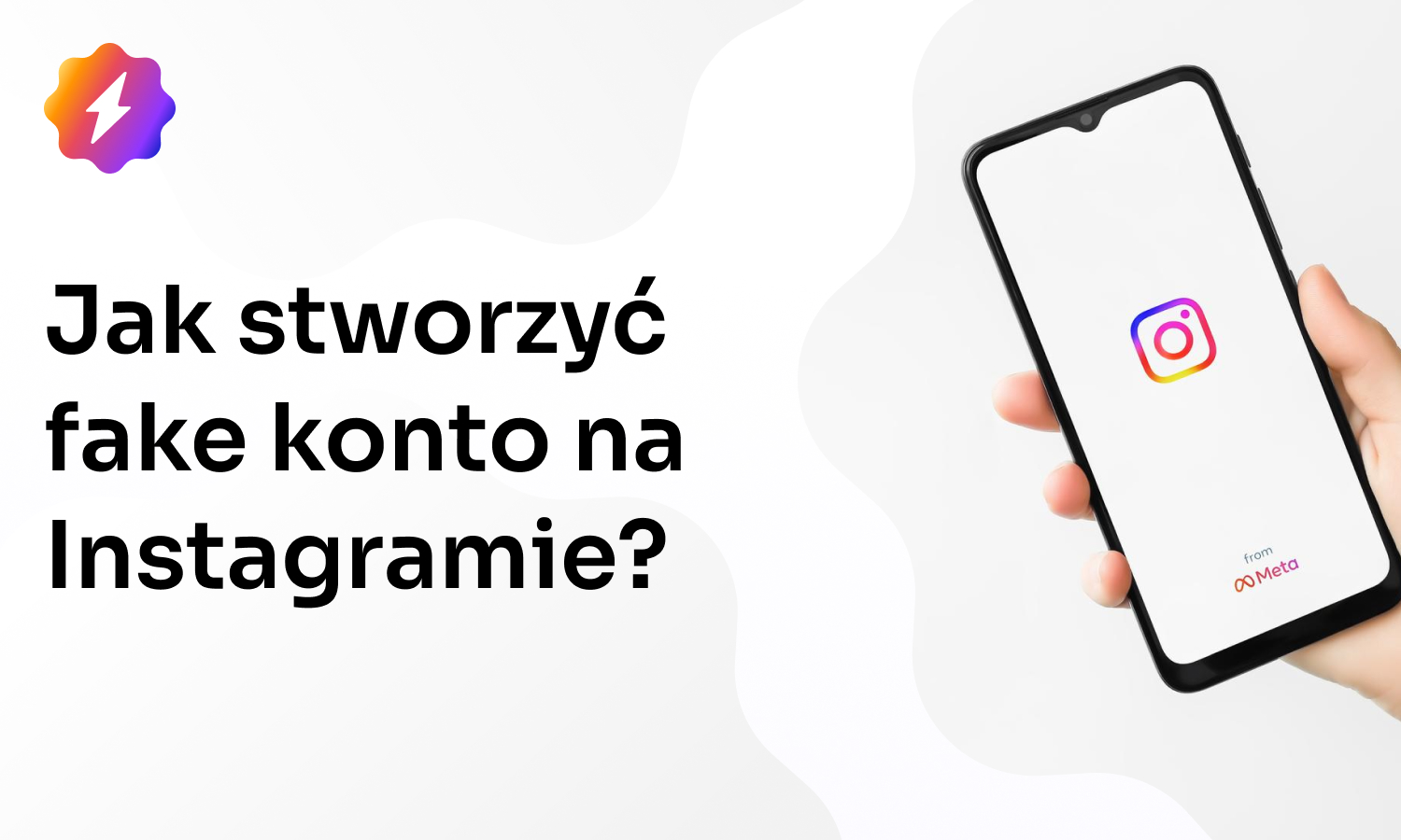 Jak stworzyć fake konto na Instagramie? Fałszywe konto na Instagramie